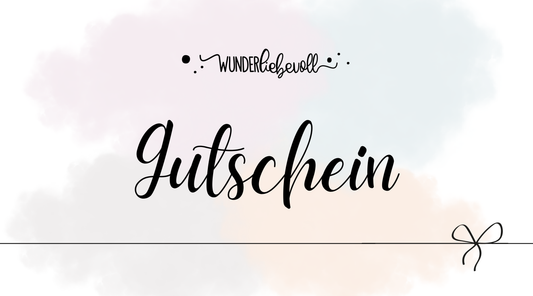 Gutschein für wunderliebevolle Kleidung